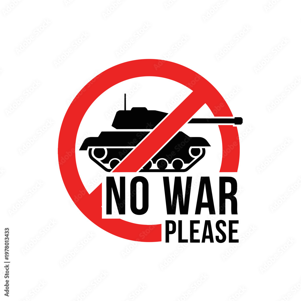 Obraz premium No War Please Symbol with Tank Inside Red Circle and Diagonal Line