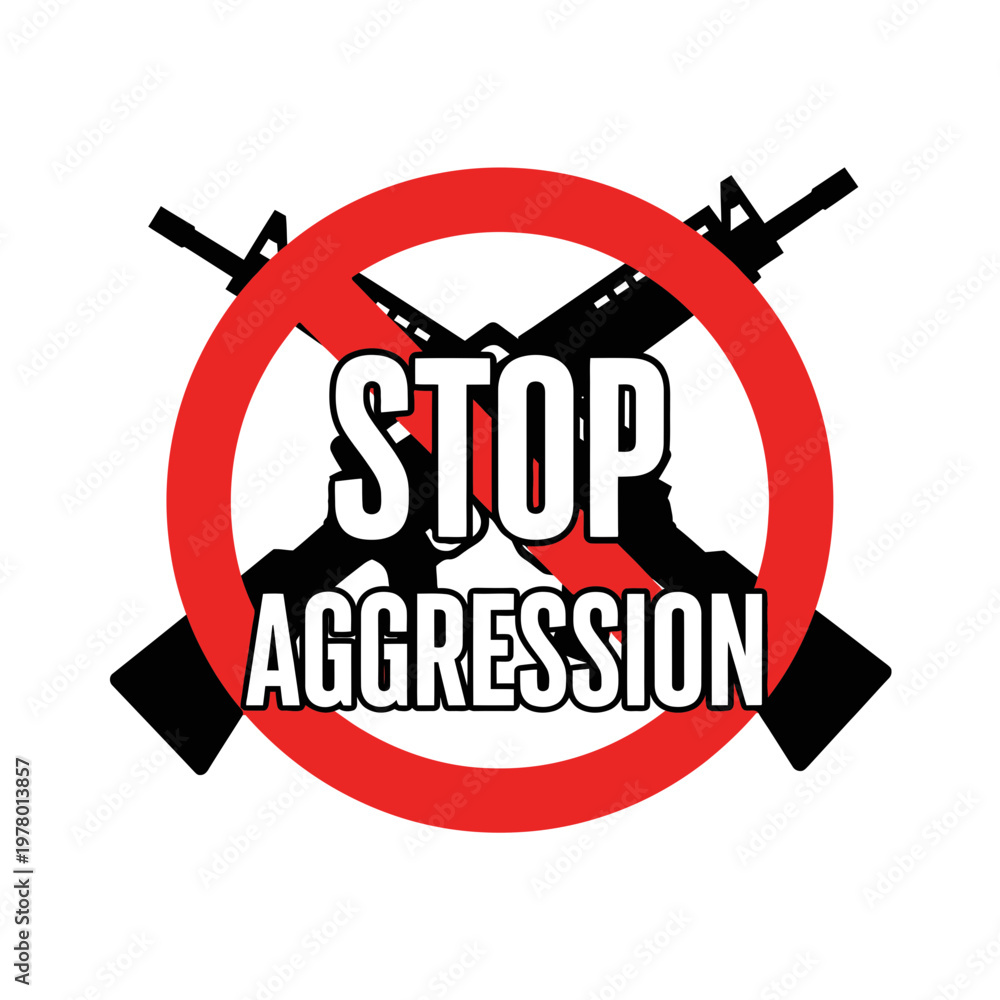 Obraz premium Stop Aggression Sign with Crossed Rifles