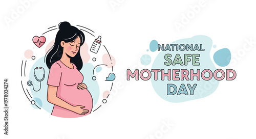 Illustrated vector art promoting National Safe Motherhood Day features a pregnant woman in a pink dress surrounded by maternal healthcare symbols, set against a clean white background