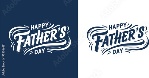 Happy father's day calligraphy design in two color variations