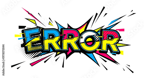 Colorful "Error" text in comic book style with explosion effect