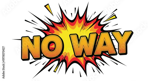 Comic Book Style "No Way" Explosion Text