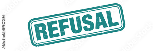 A teal colored refusal stamp illustration against a white background