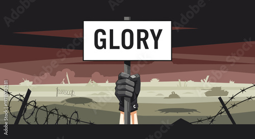 Fist Holding Sign Glory Over Barbed Wire Battlefield