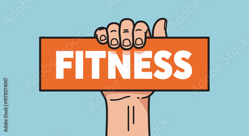 Hand holding a sign with the word FITNESS