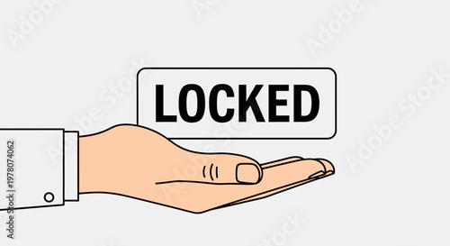 Hand holding a sign with the word LOCKED, symbolizing security, access, or restriction