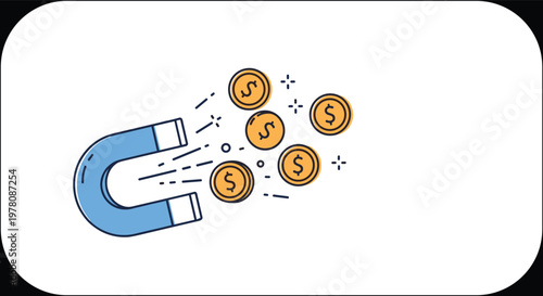 Business magnet concept showing a large blue horseshoe magnet attracting several gold dollar coins representing wealth creation and lead generation.