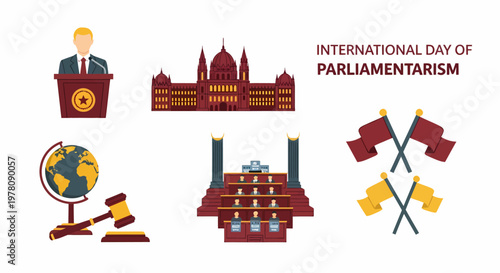 An infographic titled INTERNATIONAL DAY OF PARLIAMENTARISM featuring illustrations of a speaker a building a gavel a globe and flags