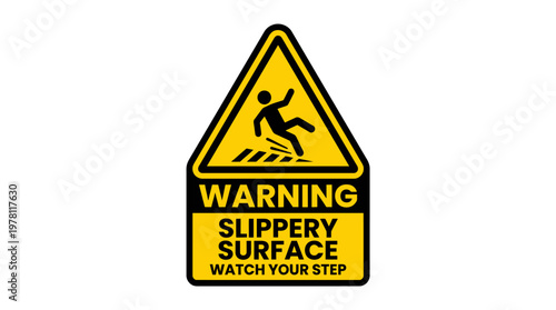 Yellow Slippery Surface Warning Sign Board.