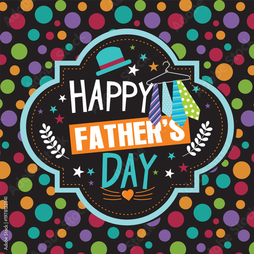 Happy Father's Day Colorful Greeting Illustration