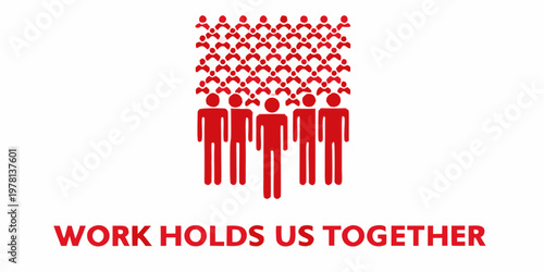 A group of red figures supporting a larger mass symbolizing unity