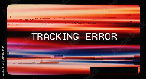 Distorted screen with 'tracking error' message in red and blue colors tracking distorted playback technology.