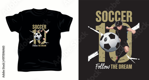 Soccer 10 follow the dream graphic design with anime football player kicking ball.