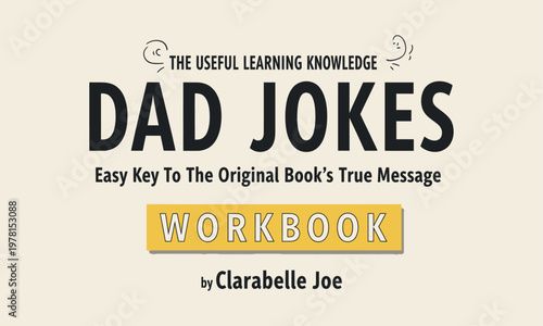 Book cover 'dad jokes easy key to the original book's true message' by clarabelle joe