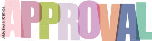 approval colorful large 3d letters on checkerboard background vector illustration.