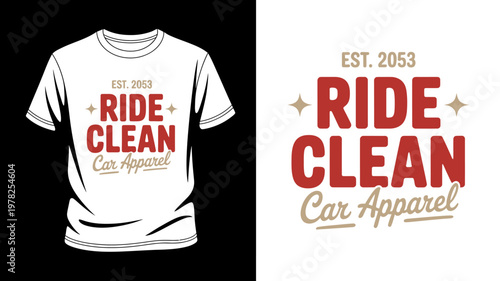Ride Clean Car Apparel Tshirt design and logo on white background