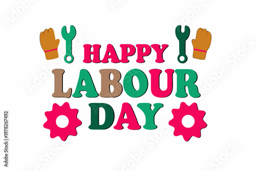 happy labour day vector illustration isolated on white background