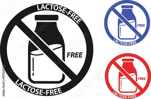 Lactose free vector sign set featuring a milk bottle icon inside a forbidden circle for healthy food packaging labels