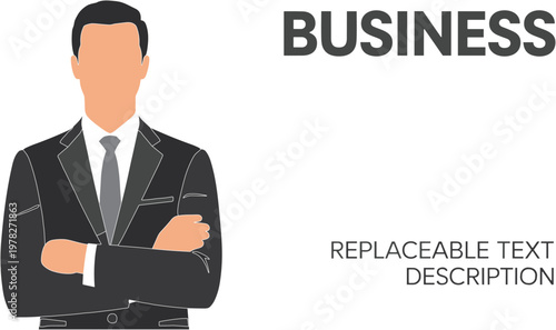 Businessman with Arms Crossed and Business Text suit