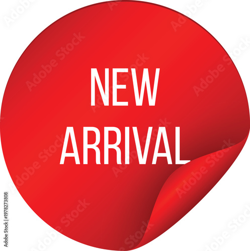 Circular graphic announcing a new arrival with bold red and brown colors