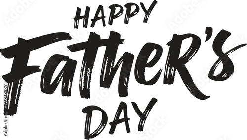 Happy father's day hand lettered typography