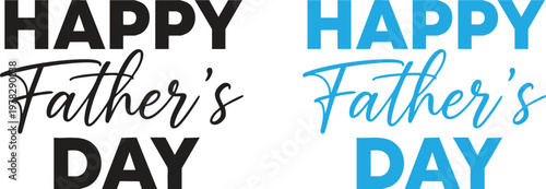 Happy father's day typography colorful and bold lettering design