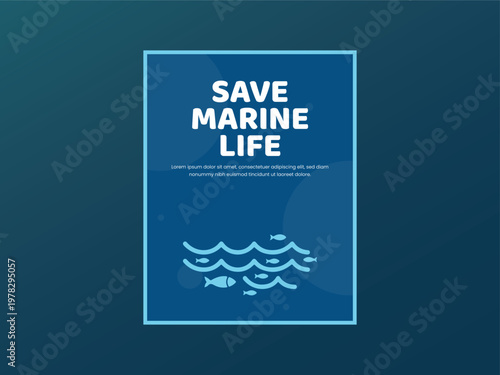 Save Marine Life Conservation Poster