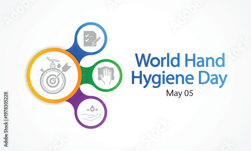 World Hand hygiene day is observed every year on May 5, the Day mobilizes people around the globe to increase adherence to hand cleanliness in health care facilities. Vector illustration.
