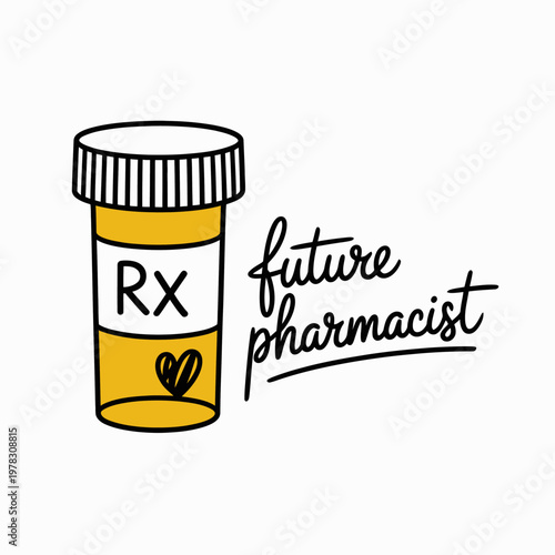A yellow prescription bottle is depicted with a heart symbol at the bottom. The words 'future pharmacist' are written beside it.