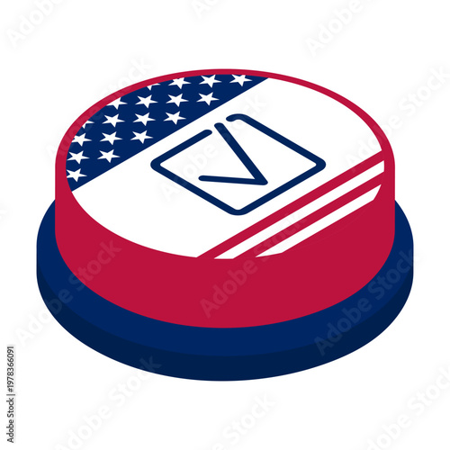 American voting button isometric top view at an angle. Vector isolated on white background.
