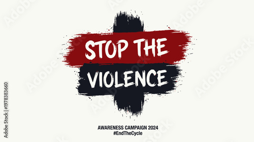 Bold anti‑violence poster design, red and black brushstroke texture, white capital typography, social awareness message, peace advocacy symbol.