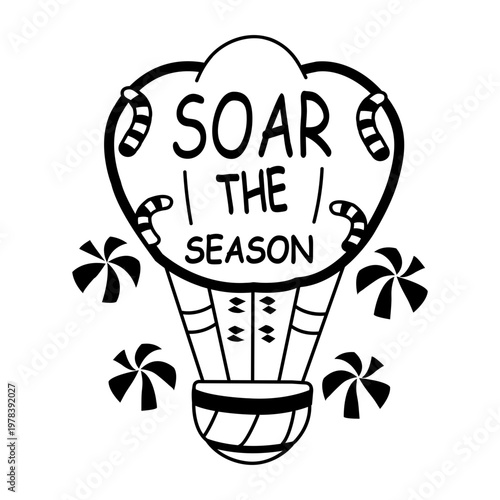 A glyph sticker of air balloon with soar the season typography 

