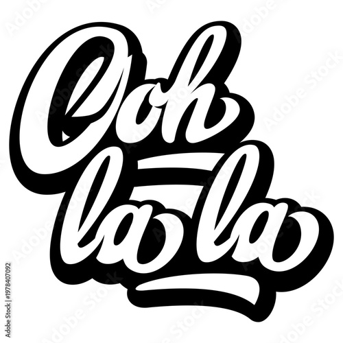 Ooh La La Hand Lettering Script Vector Graphic for Retro Design.