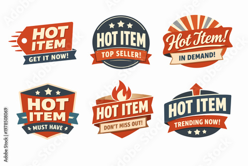 Vintage hot item marketing badges creating a popular and trending product promotion sticker collection for sales