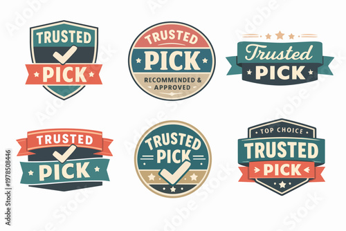 Trusted pick labels and badges set. Providing quality product, best choice, recommended, and approved guarantee branding
