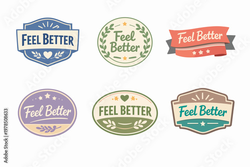 Collection of feel better vintage labels, badges, and stickers offering wellness, support, and positive health messages