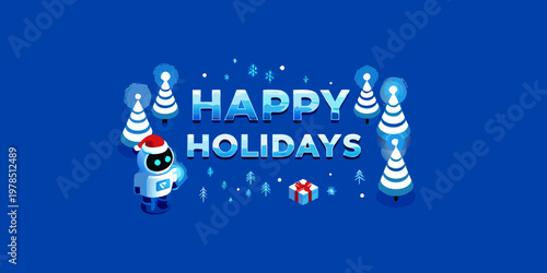 Festive illustration of a robot and christmas trees with holiday greetings