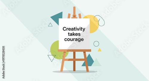Motivational easel artwork inspiring creative risk taking and courageous artistic expression