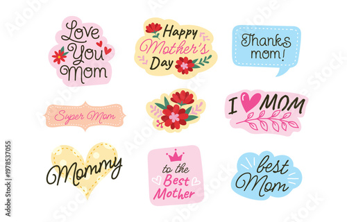 Colorful mother s day themed stickers with floral decorations and loving messages
