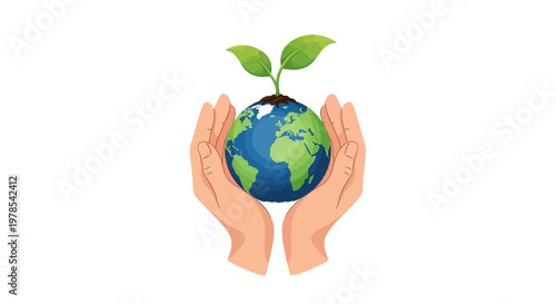 Hands gently cradling the Earth with a small green plant growing on top, in a vector illustration with a flat design style, conveying a hopeful mood against a clean white background