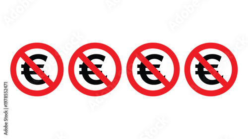 Euro ban icon, no money vector symbol, stop euro sign, currency restriction concept, financial prohibition icons, economic limitation signs, modern flat vector design for apps, banking systems, and re