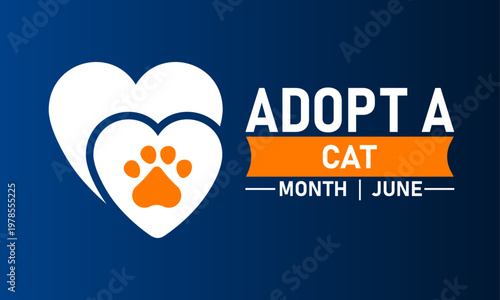 Adopt a cat month june awareness graphic with heart and paw print, adoption