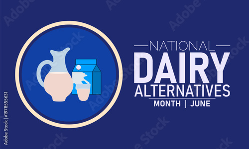 National dairy alternatives month june with plant based milk icons, non dairy