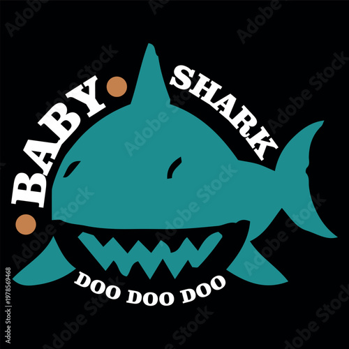Baby shark doo doo doo illustration with a cartoon shark on a black background