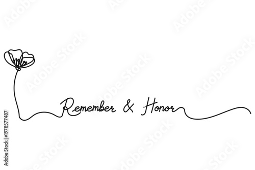 Remember and Honor Memorial Day Typography with Poppy Flower Continuous Line Art Vector.