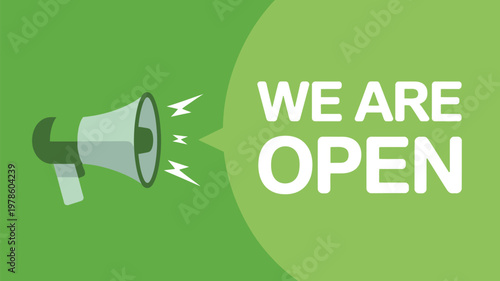 We are open banner illustration, announcement sign design with bold typography for business opening notice storefront signage and retail communication concept.