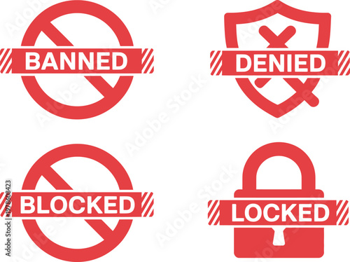 Banned blocked, locked denied vector signs, restriction and prohibition symbols collection featuring no entry ban and forbidden icons isolated on white background.