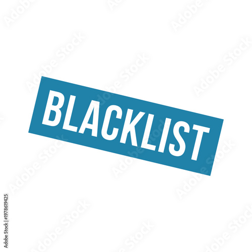 Blacklist Stamp, Blacklist Grunge Square Sign