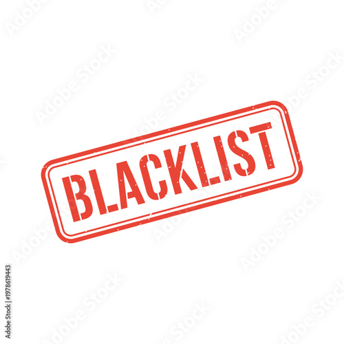 Blacklist Stamp, Blacklist Grunge Square Sign