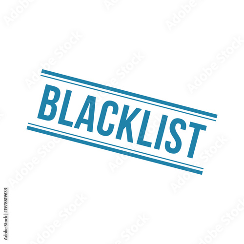 Blacklist Stamp, Blacklist Grunge Square Sign